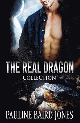 bokomslag The Real Dragon Collection: Tales of Science Fiction Romance and Adventure