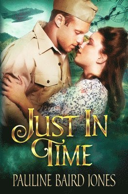 Just in Time: An Out of Time Story 1