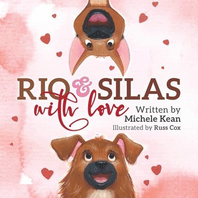 Rio & Silas with Love 1