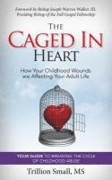 bokomslag The Caged in Heart