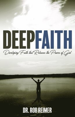 Deep Faith 1