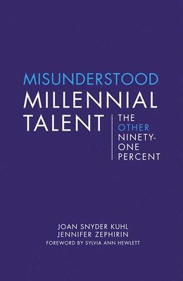 Misunderstood Millennial Talent 1