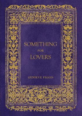 bokomslag Genieve Figgis: Something for Lovers