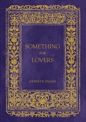 bokomslag Genieve Figgis: Something for Lovers