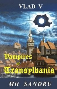bokomslag Vampires of Transylvania