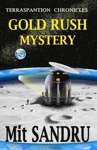 bokomslag Gold Rush Mystery