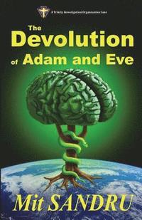 bokomslag The Devolution of Adam and Eve