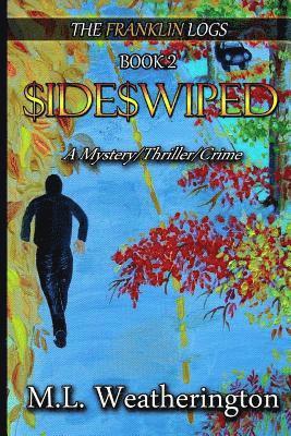 bokomslag Sideswiped: Mystery, Crime, Thriller