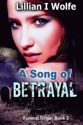 A Song of Betrayal 1