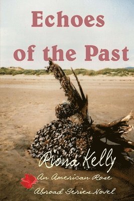 Riona Kelly - Echoes of the Past, Häftad