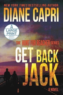 Diane Capri - Get Back Jack Large Print Edition, Häftad