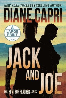 Diane Capri - Jack and Joe Large Print Edition, Häftad