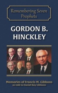 bokomslag Gordon B. Hinckley