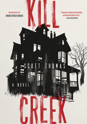 Scott Thomas - Kill Creek, Häftad