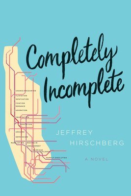 Jeffrey Hirschberg - Completely Incomplete, Häftad