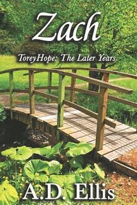 bokomslag Zach: Torey Hope: The Later Years