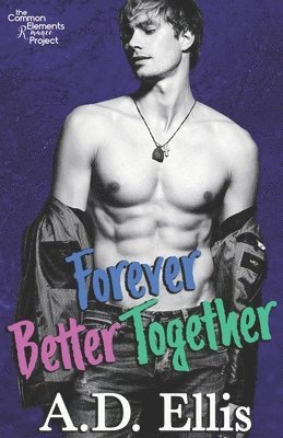 Forever Better Together 1