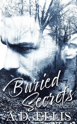 A. D. Ellis - Buried Secrets, Häftad