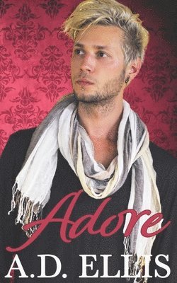 A D Ellis, A. D. Ellis, A.D. Ellis - Adore, Häftad
