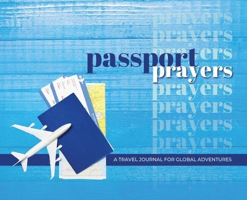 Passport Prayers