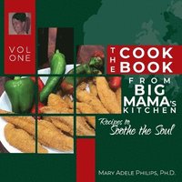 bokomslag The Cookbook from Big Mama's Kitchen