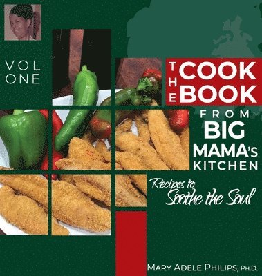 The Cookbook from Big Mama's Kitchen 1