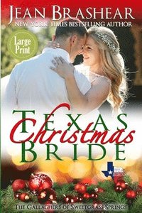bokomslag Texas Christmas Bride (Large Print Edition)