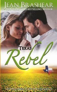 bokomslag Texas Rebel