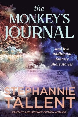 Stephannie Tallent - Monkey's Journal, Häftad
