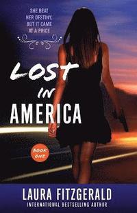 bokomslag Lost In America (Book One, Episodes 1-3)