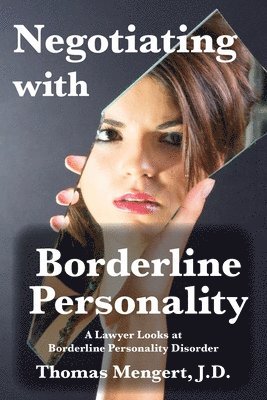 Thomas Mengert - Negotiating with Borderline Personality, Häftad