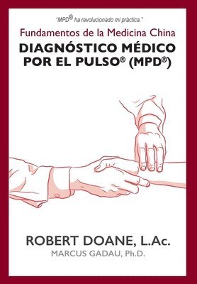 bokomslag Diagnóstico Médico por el Pulso(R) (MPD(R))