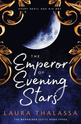 Laura Thalassa - The Emperor of Evening Stars, Häftad