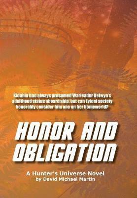 Honor and Obligation 1