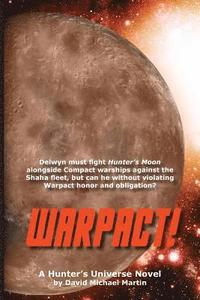 bokomslag Warpact!: A Hunter's Universe Novel