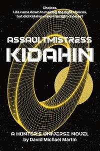 bokomslag Assaultmistress Kidahin