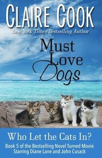 bokomslag Must Love Dogs