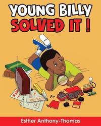 bokomslag Young Billy Solved It!