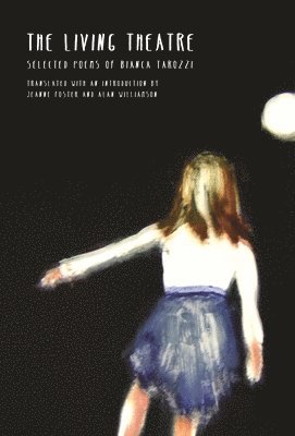 Bianca Tarozzi - Living Theatre, Häftad