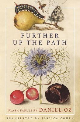 Daniel Oz - Further Up the Path, Häftad
