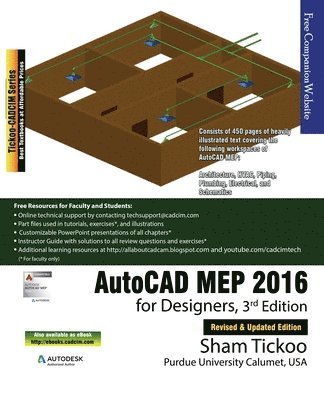 Prof Sham Tickoo Purdue Univ, Sham Tickoo Purdue Univ - AutoCAD MEP 2016 for Designers, 3rd Edition, Häftad