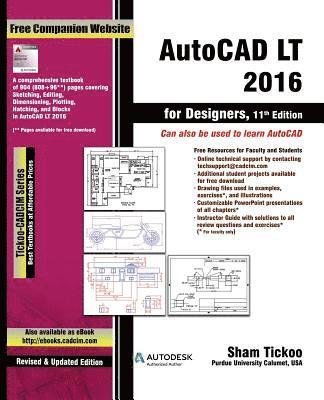 Sham Tickoo Purdue Univ - AutoCAD LT 2016 for Designers, Häftad
