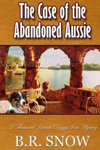 bokomslag The Case of the Abandoned Aussie