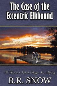 bokomslag The Case of the Eccentric Elkhound