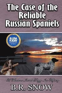bokomslag The Case of the Reliable Russian Spaniels