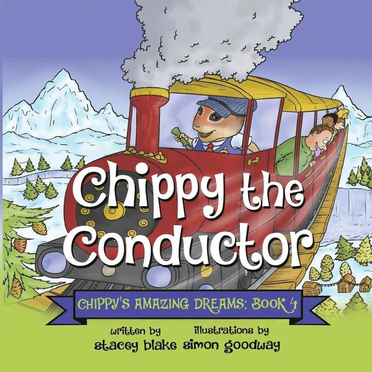 Chippy the Conductor - Book 4 1