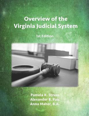 bokomslag Overview of the Virginia Judicial System, 1st Edition