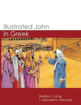 bokomslag Illustrated John in Greek