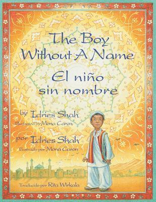 Idries Shah - Boy Without a Name / El niño sin nombre, Häftad