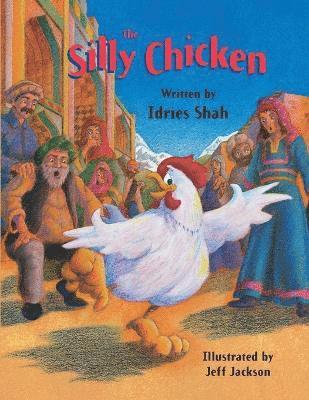 The Silly Chicken 1